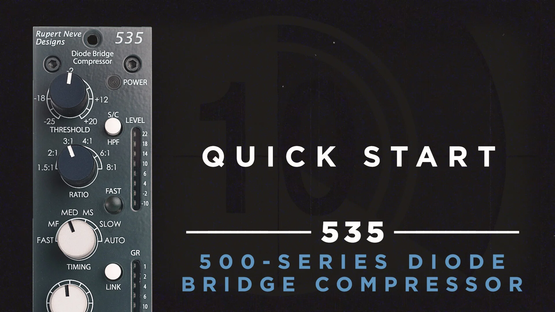 535 Diode Bridge Compressor (500 Series) — Rupert Neve Designs